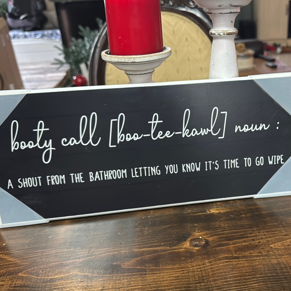 Black and White Humorous Bathroom Sign Booty Call